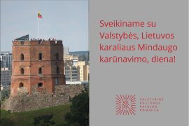 Sveikiname su Valstybės, Lietuvos karaliaus Mindaugo karūnavimo, diena!