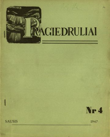 Lietuvių draugijos Švedijoje 1946-1949 m. leisto žurnalo „Pragiedruliai“ redakcija