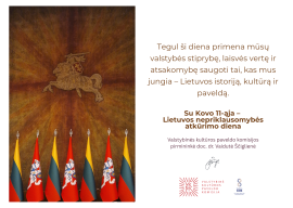 Pasitinkant Lietuvos nepriklausomybės atkūrimo dieną